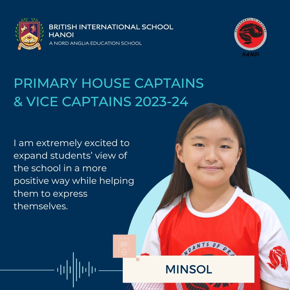 Giới thiệu các Đội trưởng Đội nhà khối Tiểu học năm học - Primary House Captain Quotes