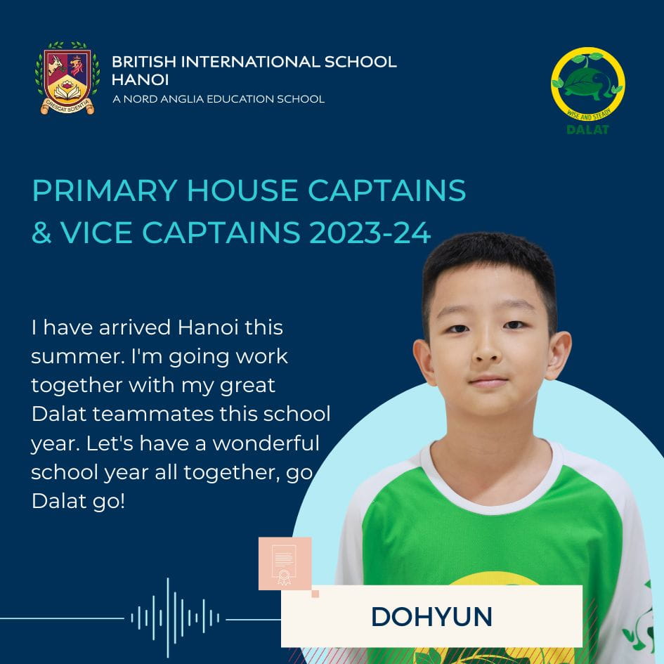 Giới thiệu các Đội trưởng Đội nhà khối Tiểu học năm học - Primary House Captain Quotes