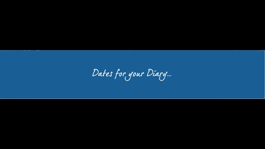 Dates for diary