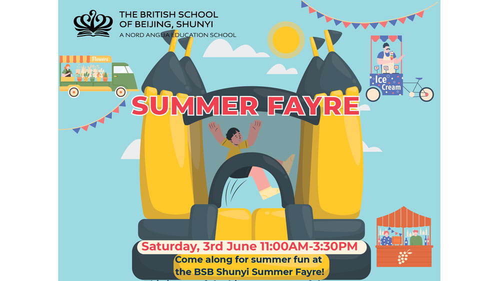 来参加 BSB 夏日游园义卖会 - 6月3日! - Join BSB Shunyi Summer Fayre 3rd June 2023
