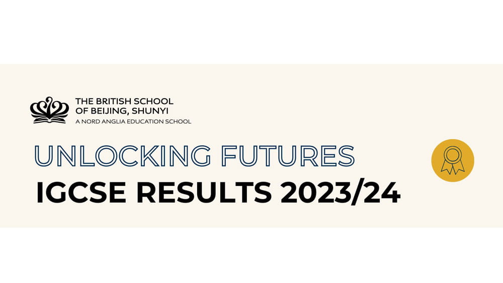 BSB学校取得2024年IGCSE中国最高分 - BSB Students achieved Highest IGCSE Mark in China 2024