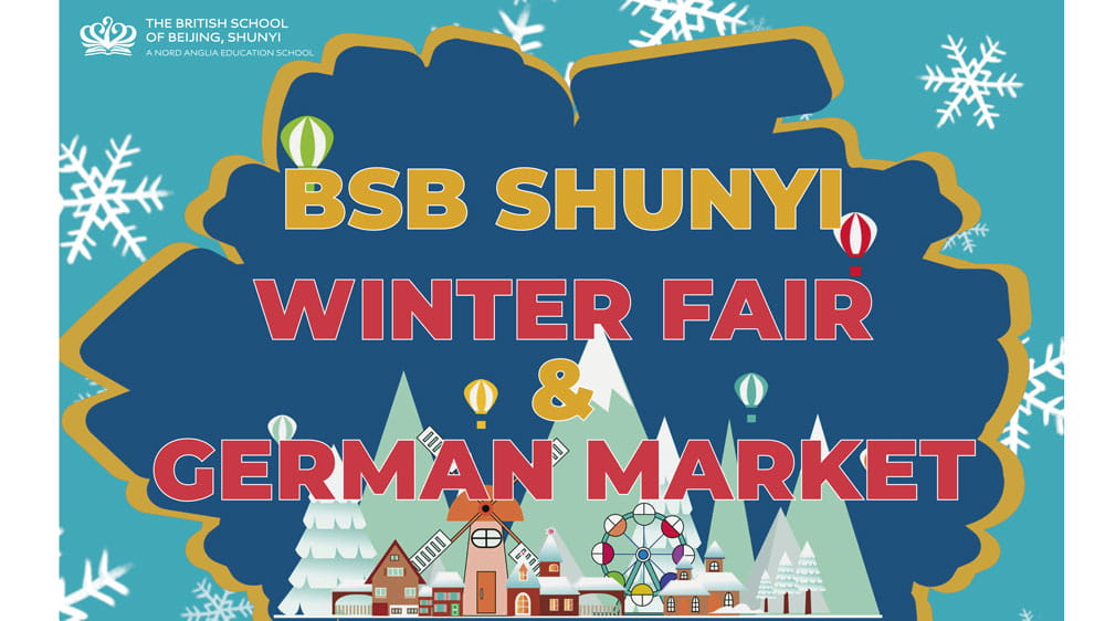 Join our BSB Shunyi Winter Fair and German Market Dec 7 2024 - Join our BSB Shunyi Winter Fair and German Market Dec 7 2024
