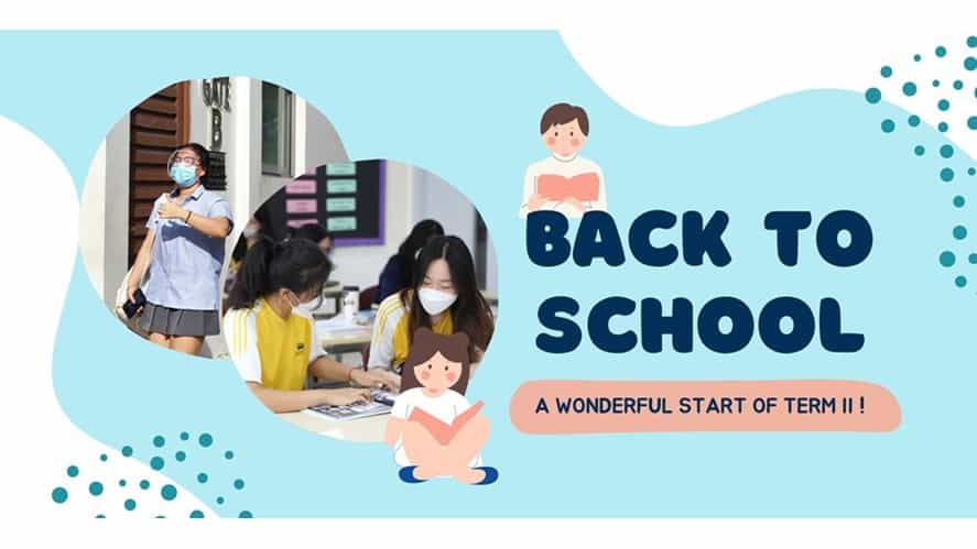A WONDERFUL START OF TERM II 2022