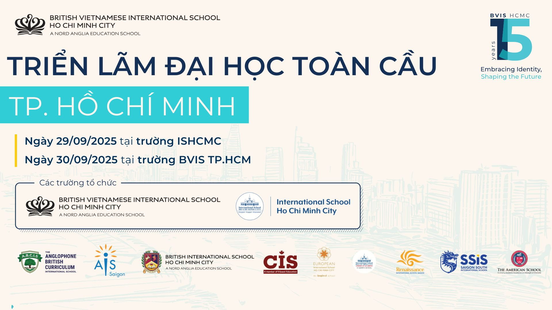 Lưu lại lịch tháng 9 này: BVIS TP.HCM tổ chức Triển lãm Đại học Toàn cầu 2025  - Save the Date This September BVIS HCMC to Host the Global University Fairs 2025
