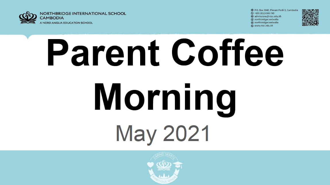 Highlights from the Northbridge Parent Coffee - 2021-05-21 - highlights-from-the-northbridge-parent-coffee-morning-held-on-friday-21-may