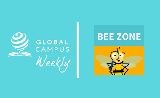 Global Campus Weekly Blog Bee Zone