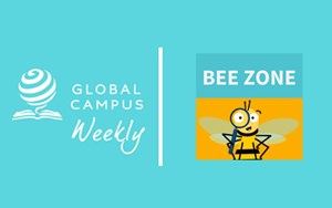 Global Campus Weekly Blog Bee Zone