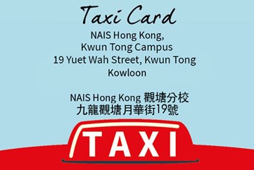 Taxi Card Kwun Tong Campus - NAIS Hong Kong