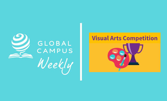 Global Campus Weekly Blog Virtual Arts Competition