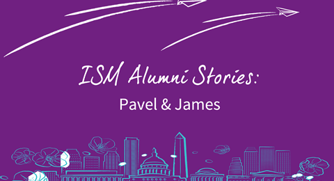 Our alumni left ISM with countless precious memories.