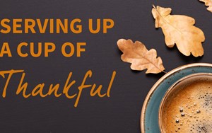 Serving up a Cup of Thankful